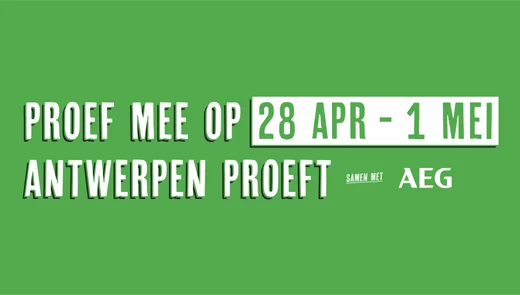 Win tickets voor Antwerpen Proeft!