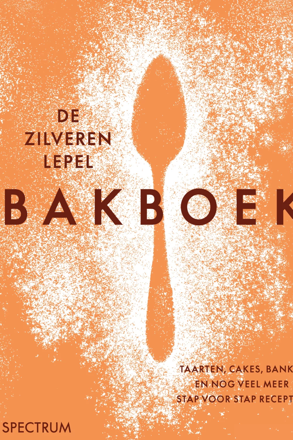 De Zilveren Lepel - Bakboek