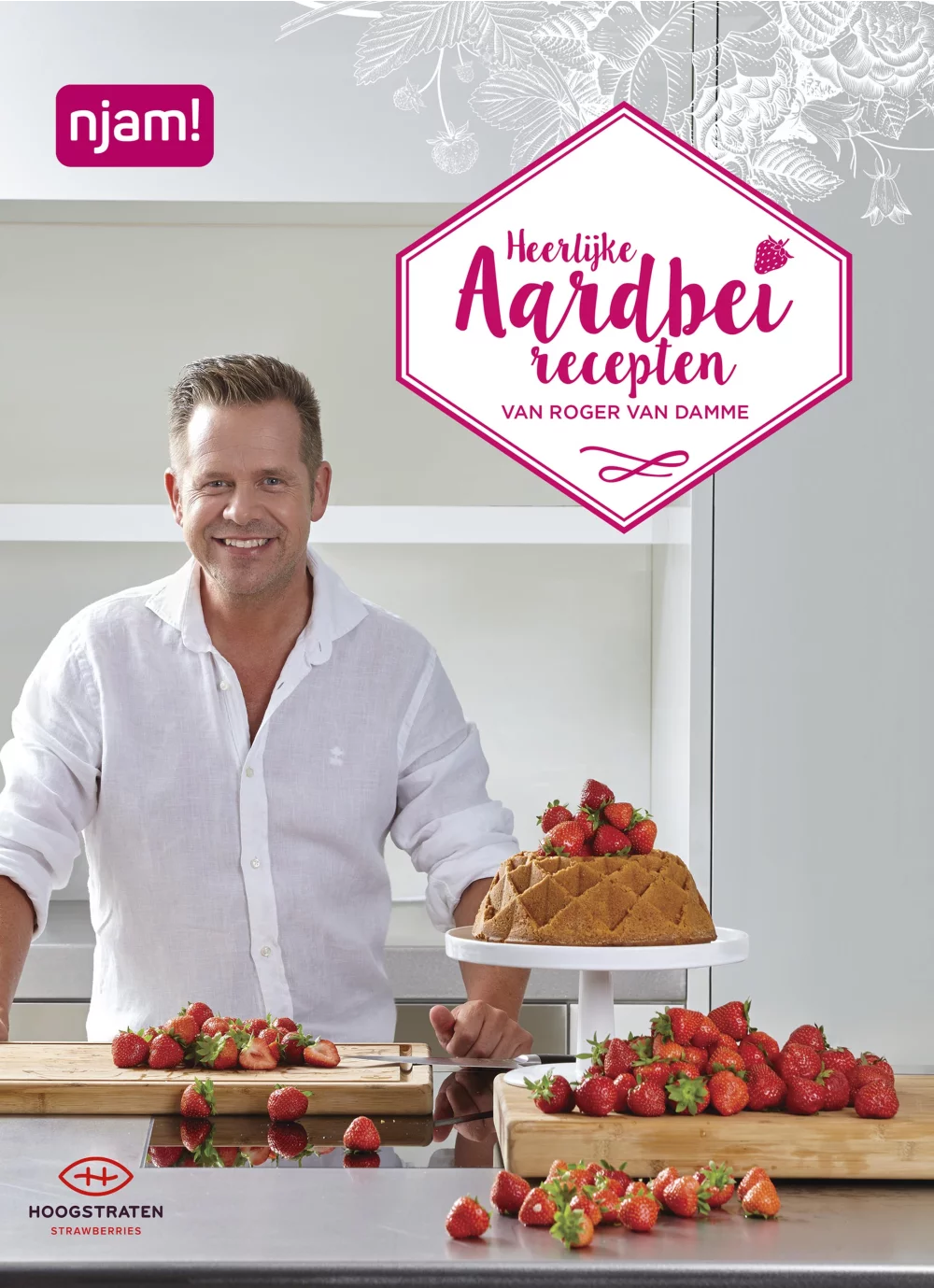 Heerlijke aardbeirecepten van Roger van Damme