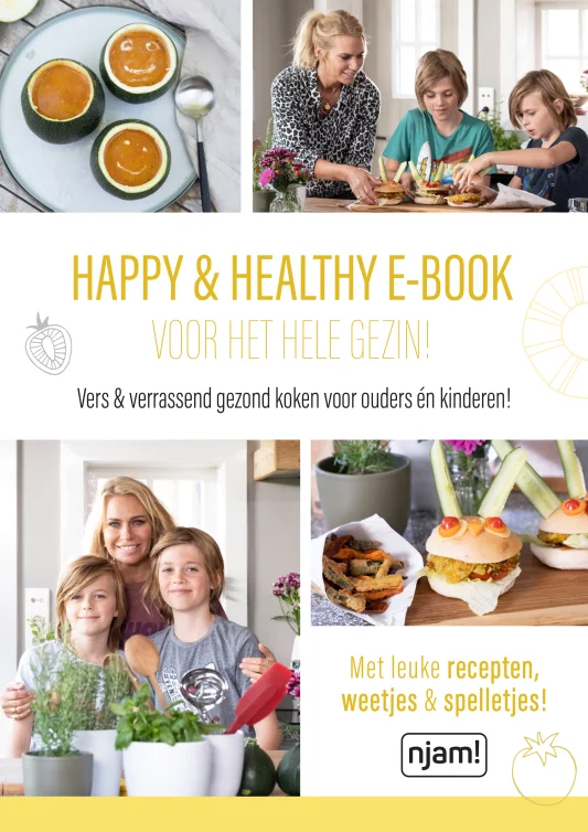 Happy & healthy: Vers & verrassend gezond koken voor ouders én kinderen!