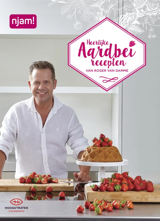 Heerlijke aardbeirecepten van Roger van Damme