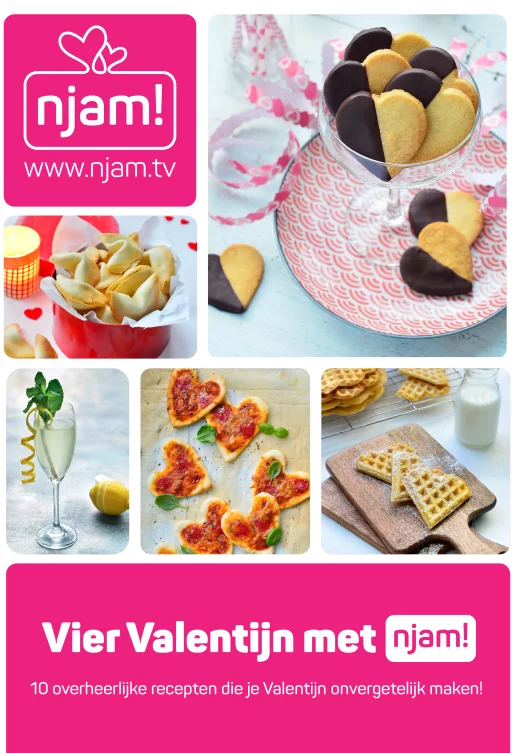 Vier Valentijn met Njam!: 10 overheerlijke recepten die je Valentijn onvergetelijk maken