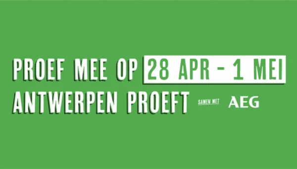Win tickets voor Antwerpen Proeft! 