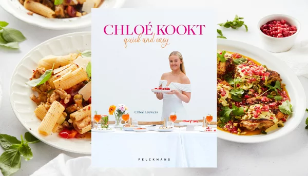 Win een exemplaar van het boek 'Chloé kookt - Quick & easy'